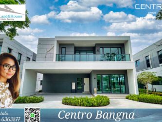 For Rent Centro Bangna L Size, new design detached house next to Mega-Bangna 80,000 Baht/Month (Fully furnished).
