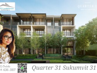 ขาย Quarter 31 Luxury Urban Villas ใจกลางสุขุมวิท 4.5 ชั้น ระดับ Super Luxury