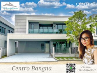 ขายบ้านเดี่ยว Centro Bangna (โครงการใหม่)